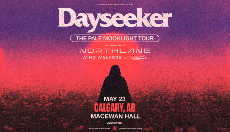 Dayseeker w/ Northlane, Wind Walkers